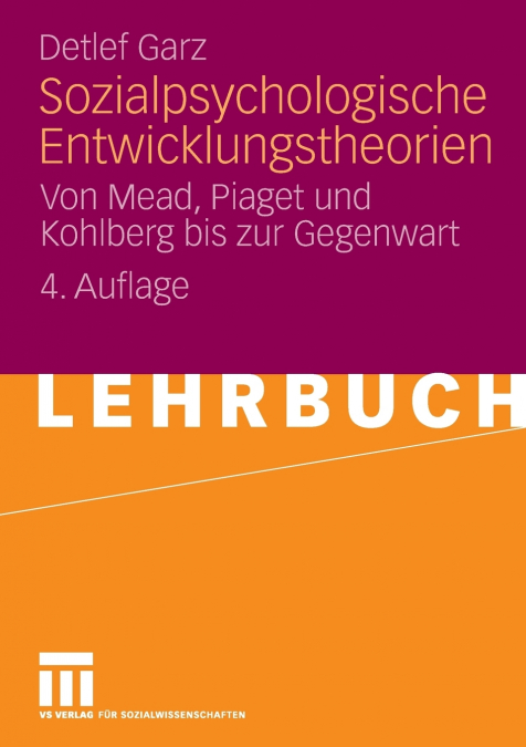 Sozialpsychologische Entwicklungstheorien