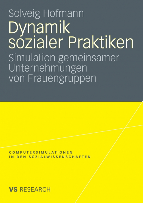 Dynamik sozialer Praktiken