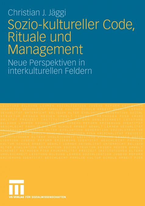 Sozio-kultureller Code, Ritual und Management