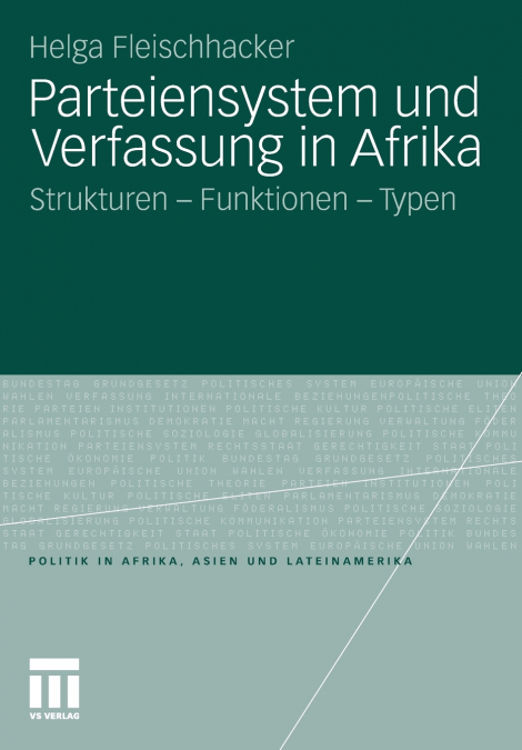 Parteiensystem und Verfassung in Afrika