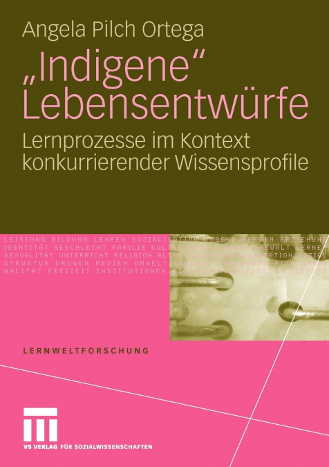 'Indigene' Lebensentwürfe