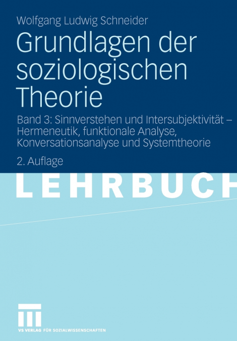 Grundlagen der soziologischen Theorie