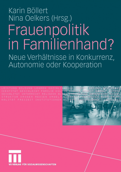 Frauenpolitik in Familienhand?