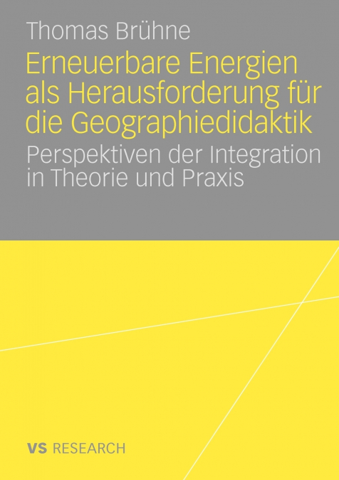 Erneuerbare Energien als Herausforderung für die Geographiedidaktik