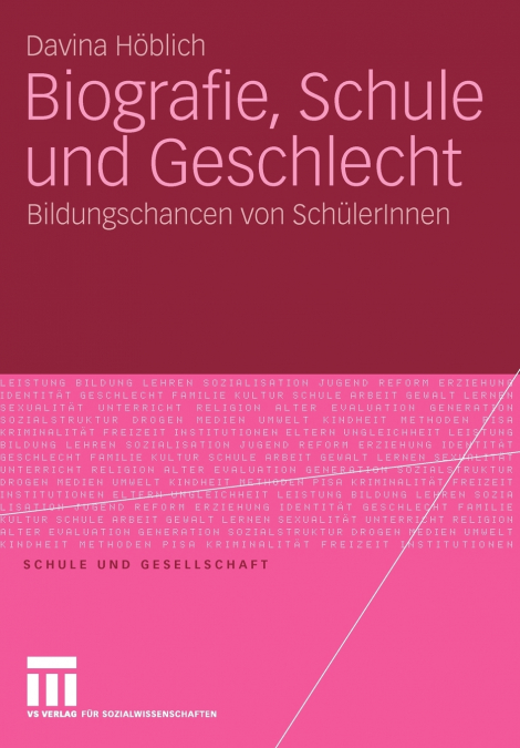 Biografie, Schule und Geschlecht