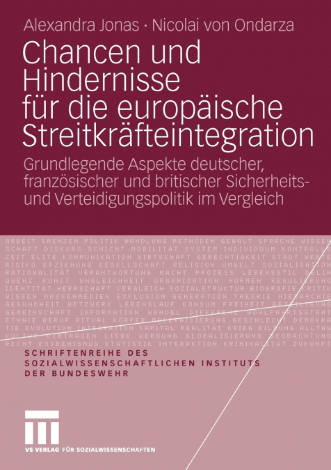 Chancen und Hindernisse für die europäische Streitkräfteintegration