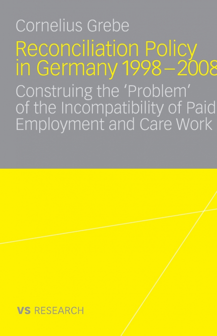 Reconciliation Policy in Germany 1998-2008