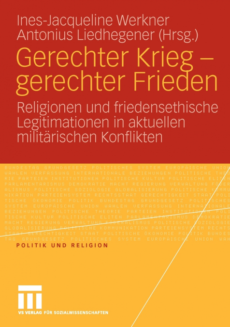 Gerechter Krieg - gerechter Frieden