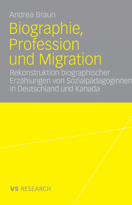 Biographie, Profession Und Migration