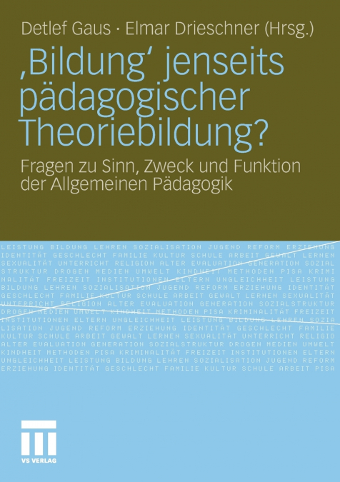 ‚Bildung’ jenseits pädagogischer Theoriebildung?