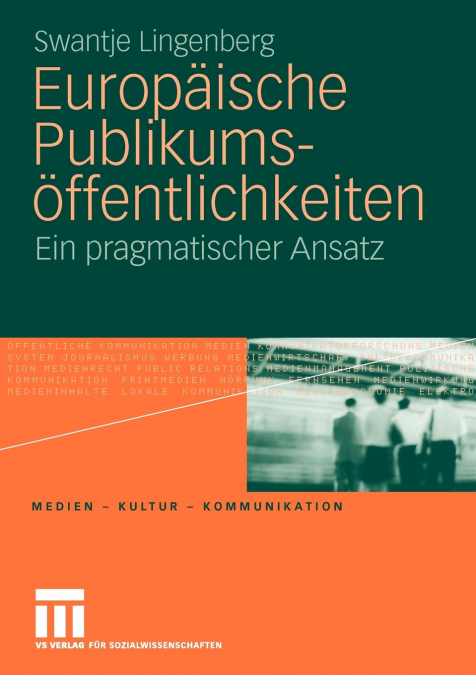 Europäische Publikumsöffentlichkeiten