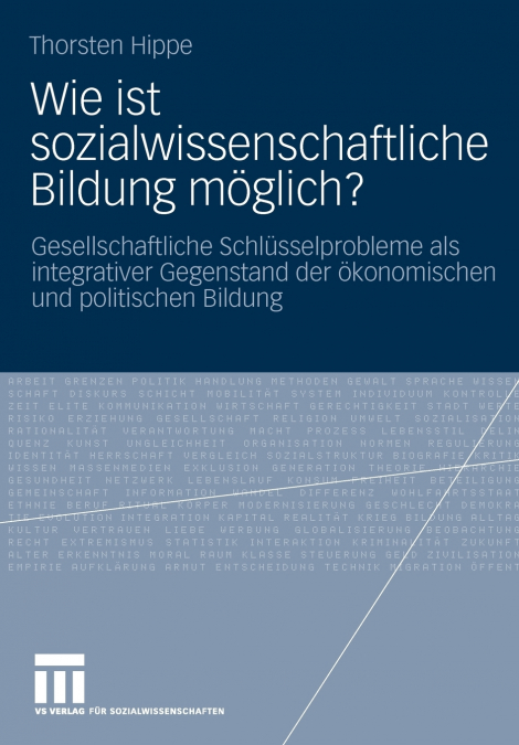Wie ist sozialwissenschaftliche Bildung möglich?