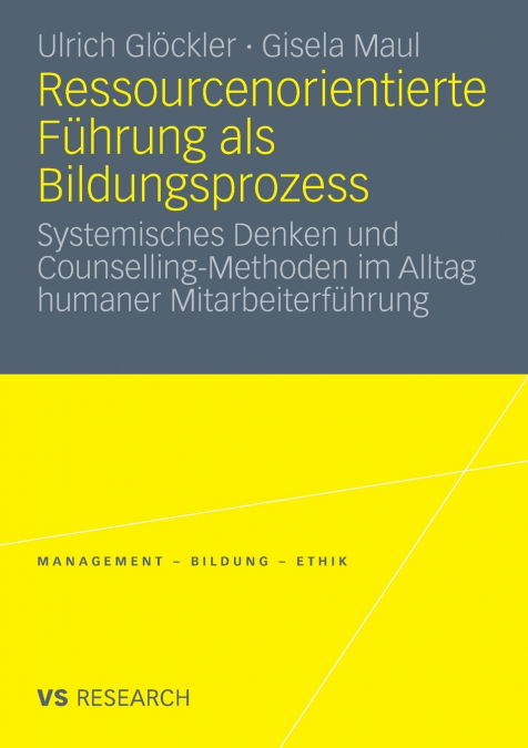 Ressourcenorientierte Führung als Bildungsprozess