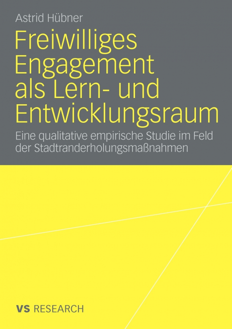 Freiwilliges Engagement als Lern- und Entwicklungsraum