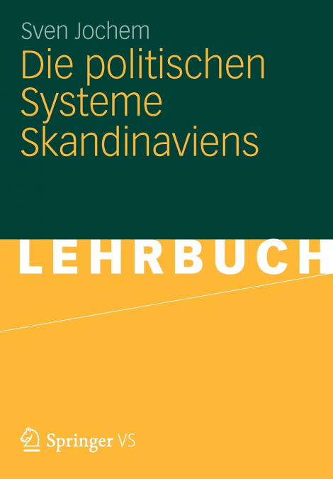 Die Politischen Systeme Skandinaviens