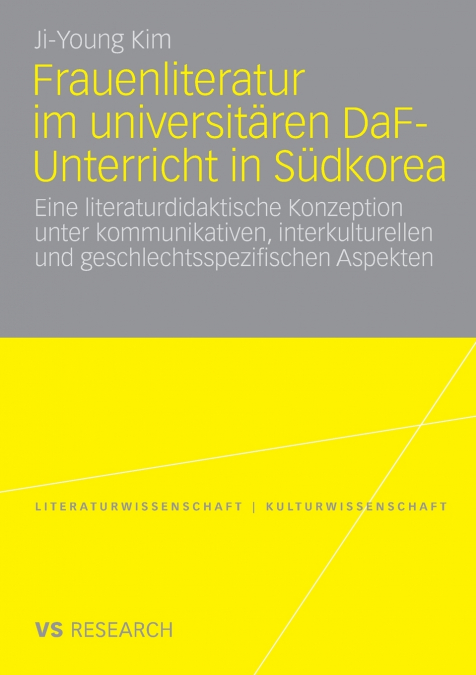Frauenliteratur im universitären DaF-Unterricht in Südkorea