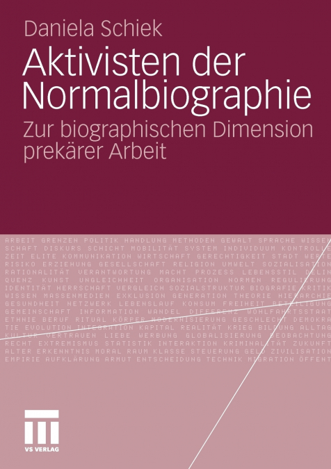 Aktivisten der Normalbiographie
