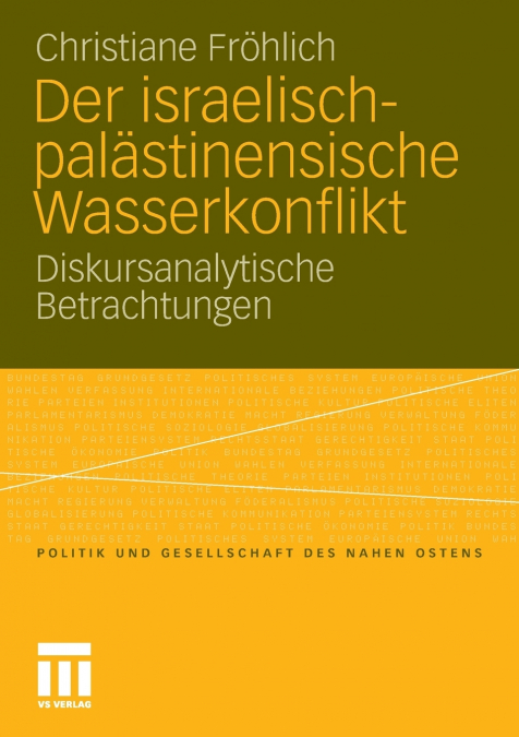 Der israelisch-palästinensische Wasserkonflikt