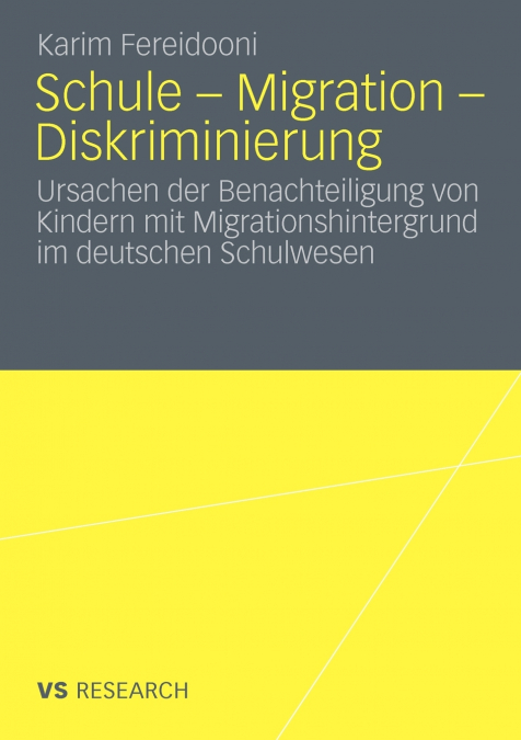 Schule - Migration - Diskriminierung