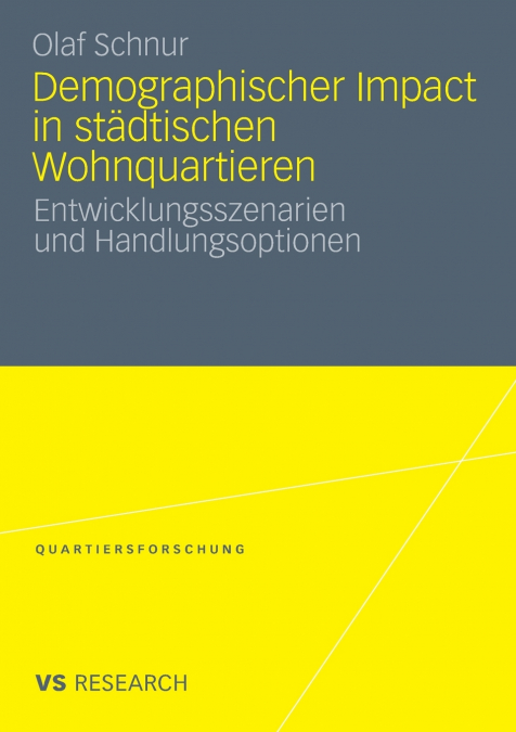Demographischer Impact in Stadtischen Wohnquartieren
