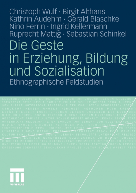 Die Geste in Erziehung, Bildung und Sozialisation
