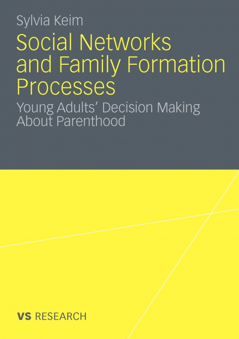 Social Networks and Family Formation Processes