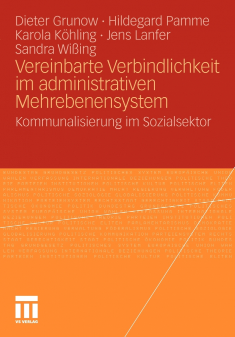Vereinbarte Verbindlichkeit im administrativen Mehrebenensystem