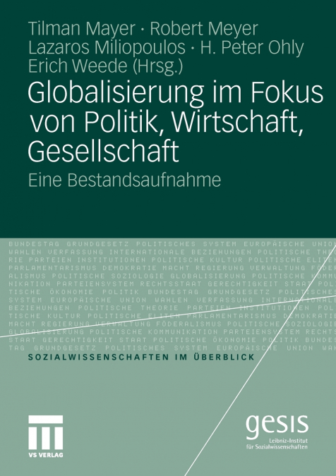 Globalisierung im Fokus von Politik, Wirtschaft, Gesellschaft