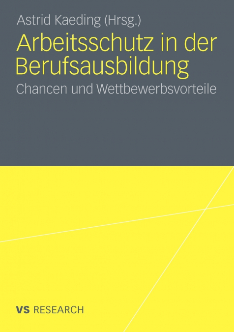 Arbeitsschutz in der Berufsausbildung