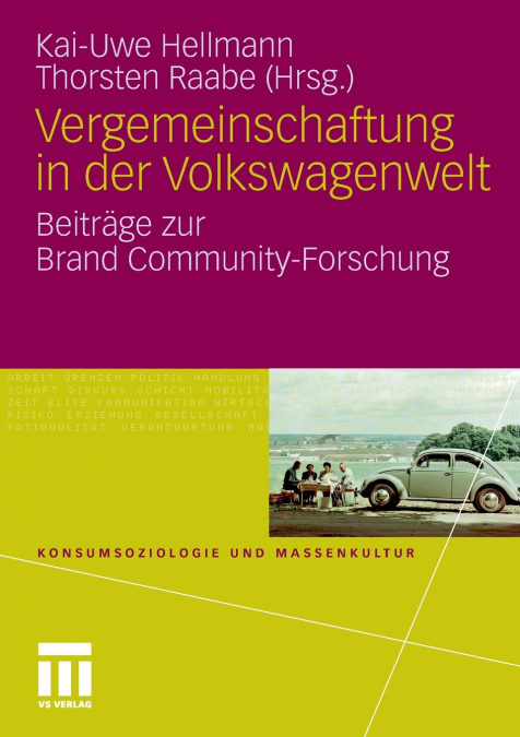Vergemeinschaftung in der Volkswagenwelt