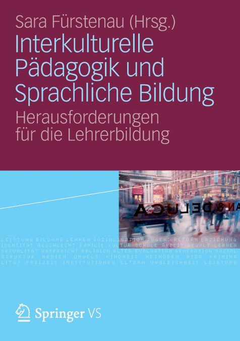 Interkulturelle Pädagogik und Sprachliche Bildung