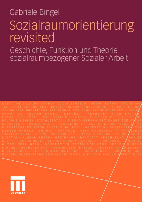 Sozialraumorientierung revisited
