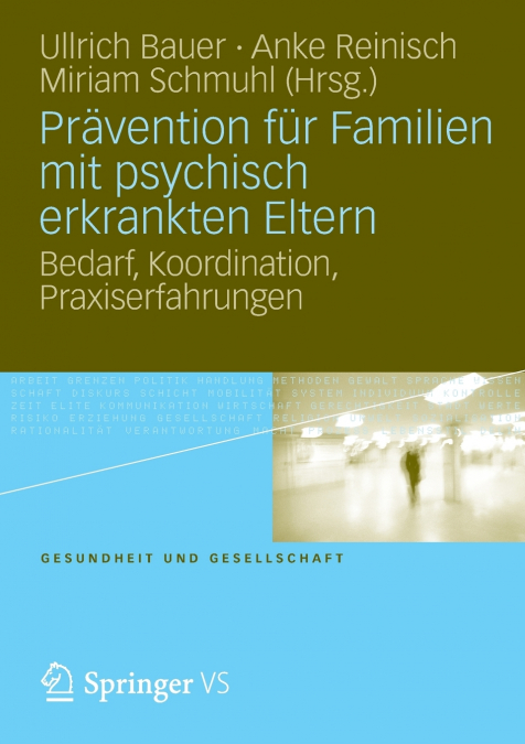 Prävention für Familien mit psychisch kranken Eltern