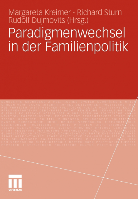 Paradigmenwechsel in der Familienpolitik