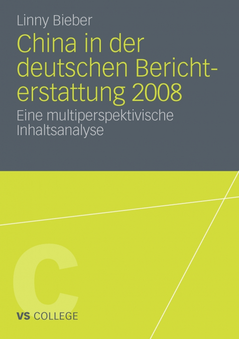 China in der deutschen Berichterstattung 2008