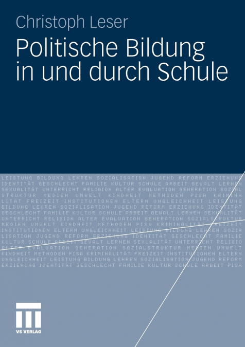 Politische Bildung in Und Durch Schule