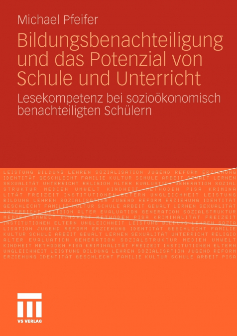 Bildungsbenachteiligung und das Potenzial von Schule und Unterricht