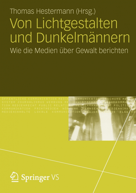 Von Lichtgestalten und Dunkelmännern