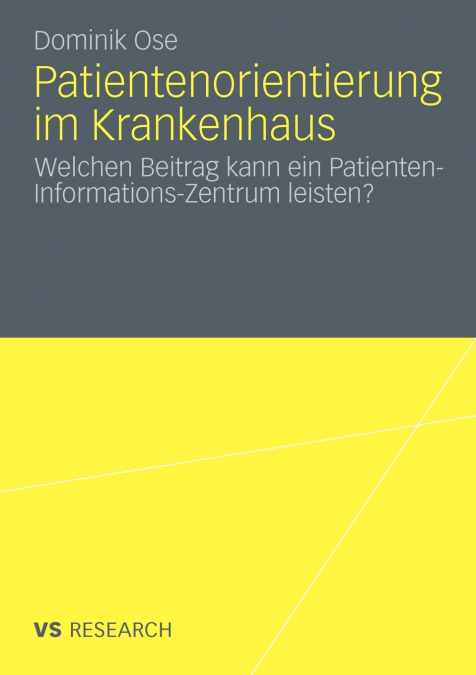 Patientenorientierung im Krankenhaus