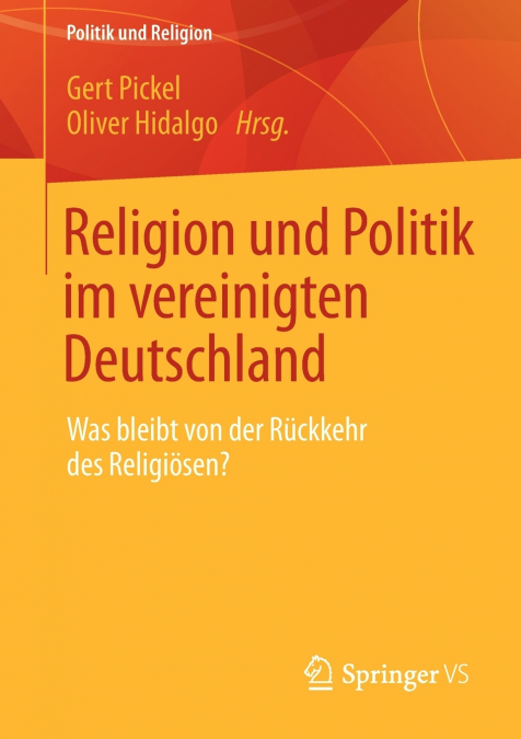 Religion und Politik im vereinigten Deutschland