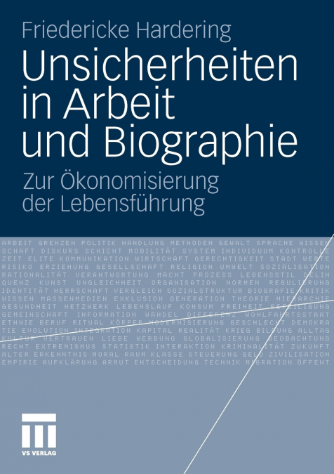 Unsicherheiten in Arbeit und Biographie