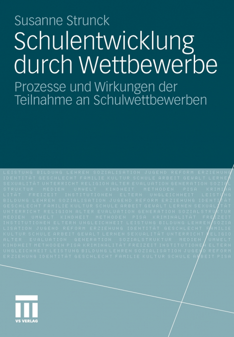 Schulentwicklung durch Wettbewerbe
