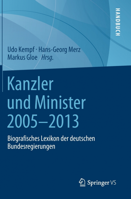 Kanzler und Minister 2005 - 2013
