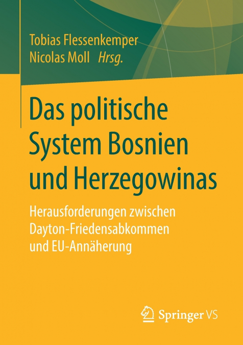 Das politische System Bosnien und Herzegowinas