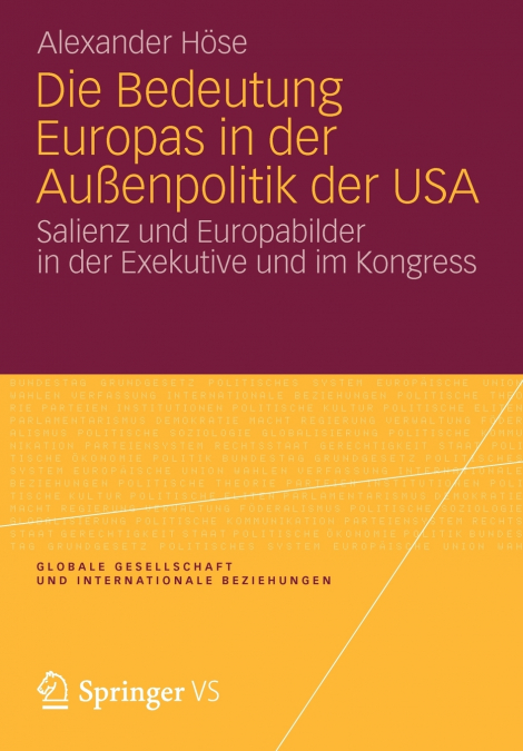 Die Bedeutung Europas in der Außenpolitik der USA