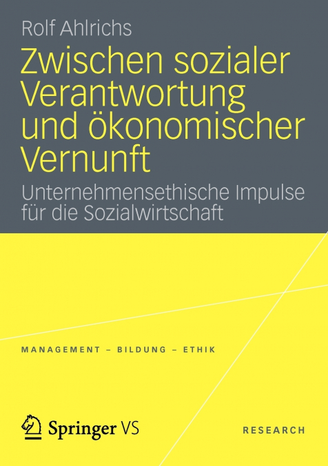 Zwischen sozialer Verantwortung und ökonomischer Vernunft