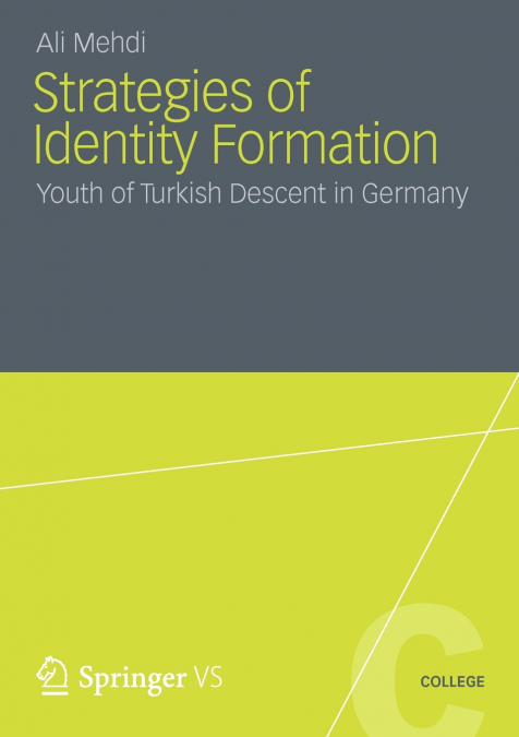 Strategies of Identity Formation