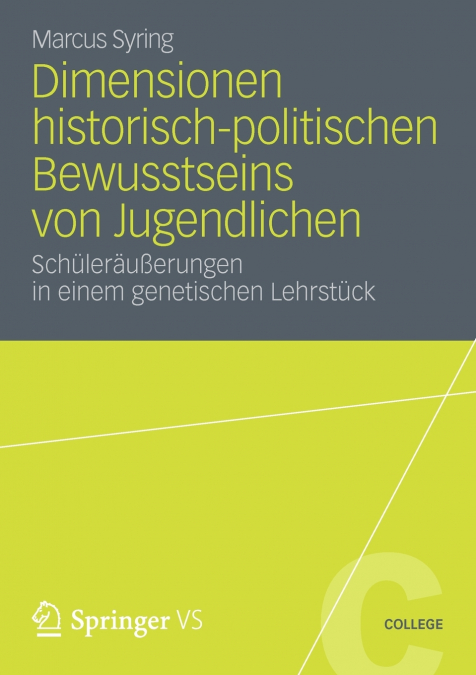 Dimensionen historisch-politischen Bewusstseins von Jugendlichen
