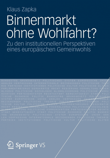 Binnenmarkt ohne Wohlfahrt?