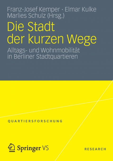 Die Stadt der kurzen Wege